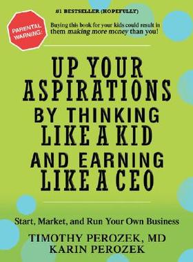 【预售】Up Your Aspirations by Thinking Like a Kid and