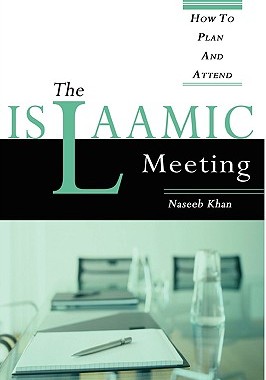 【预售】The Islaamic Meeting, How to Plan and Attend