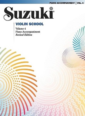 现货 Suzuki Violin School, Volume 4: Piano Accompaniment