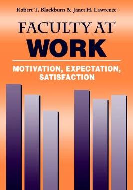 【预售】Faculty at Work: Motivation, Expectation