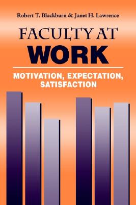 【预售】Faculty at Work: Motivation, Expectation