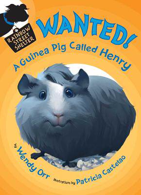 【预售】Wanted! a Guinea Pig Called Henry