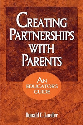 【预售】Creating Partnerships with Parents: An Educator's