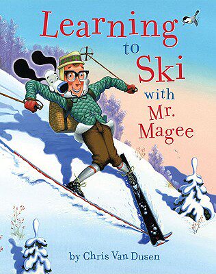 【预售】Learning to Ski with Mr. Magee