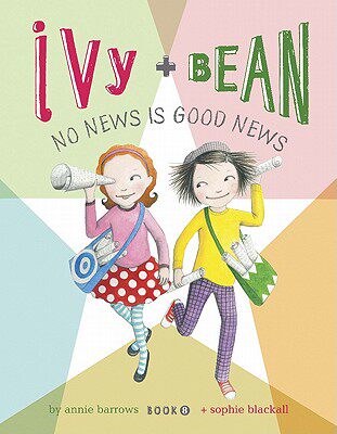 【预售】Ivy and Bean No News Is Good News (Book 8)