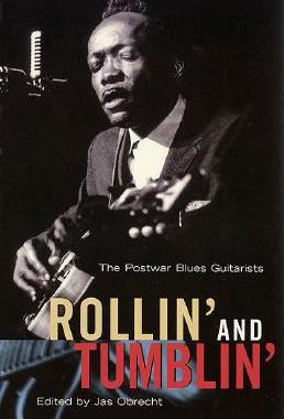 【预售】Rollin' and Tumblin': The Postwar Blues Guitarists