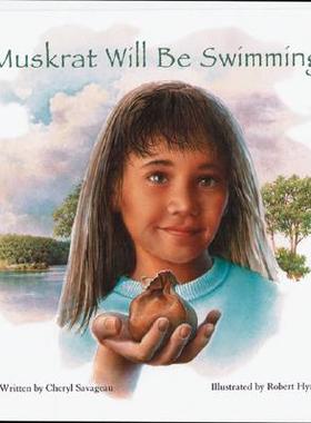 【预售】Muskrat Will Be Swimming