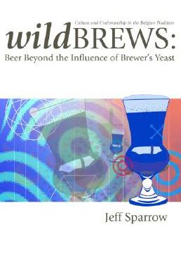 【预售】Wild Brews: Culture and Craftsmanship in the Belgian