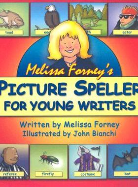 【预售】Melissa Forney's Picture Speller for Young Writers