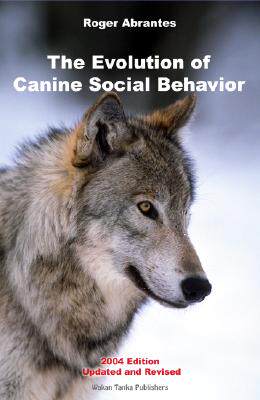 【预售】The Evolution of Canine Social Behavior