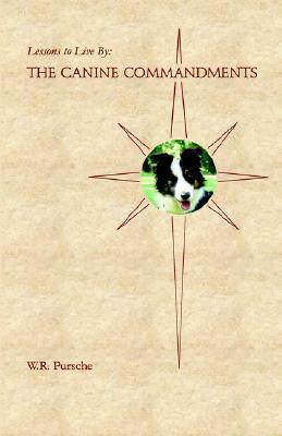 【预售】Lessons to Live by: The Canine Commandments