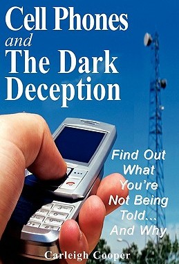 【预售】Cell Phones and the Dark Deception