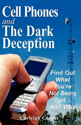 【预售】Cell Phones and the Dark Deception