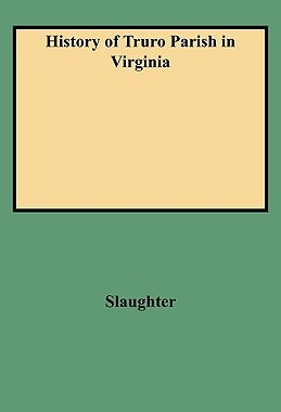 【预售】History of Truro Parish in Virginia