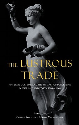 【预售】Lustrous Trade: Material Culture and the History of