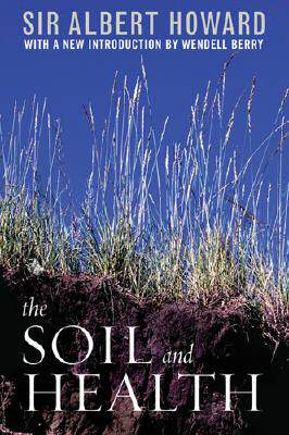 【预售】The Soil and Health: A Study of Organic Agriculture