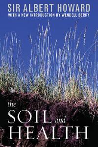 【预售】The Soil and Health: A Study of Organic Agriculture