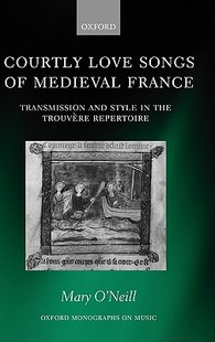 Love Transmission Courtly Medieval France 预售 Songs
