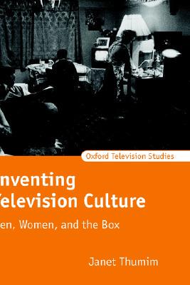 【预售】Inventing Television Culture: Men, Women, and the