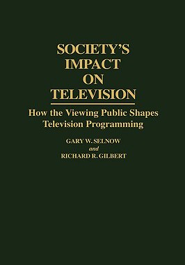 【预售】Society's Impact on Television: How the Viewing