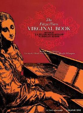 【预售】The Fitzwilliam Virginal Book, Vol. 1