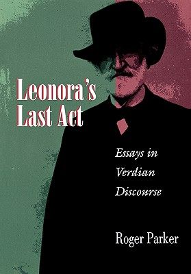 【预售】Leonora's Last ACT: Essays in Verdian Discourse