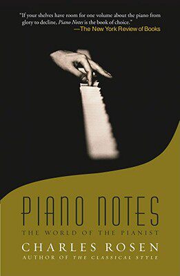 【预售】Piano Notes: The World of the Pianist