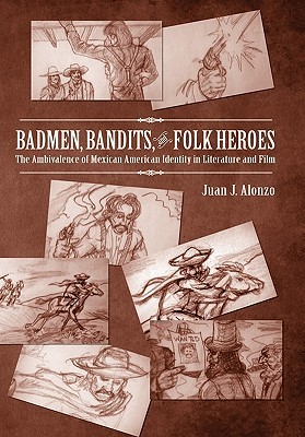 【预售】Badmen, Bandits, and Folk Heroes: The Ambivalence of