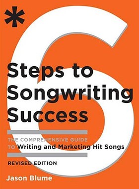 预订 6 Steps to Songwriting Success: The Comprehensive