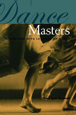 【预售】Dance Masters: Interviews with Legends of Dance