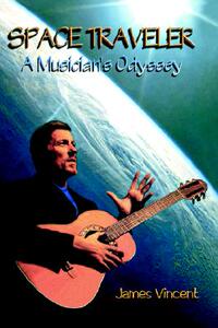 【预售】Space Traveler: A Musician's Odyssey