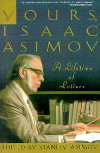 【预售】Yours, Isaac Asimov: A Lifetime of Letters