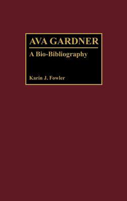 现货 Ava Gardner: A Bio-Bibliography