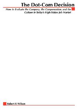 【预售】The Dot-Com Decision: How to Evaluate the Company