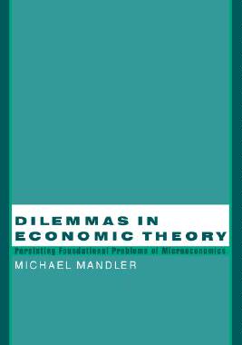【预售】Dilemmas in Economic Theory: Persisting Foundational