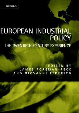 【预售】European Industrial Policy: The Twentieth-Century