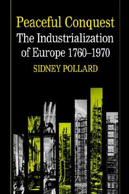 【预售】Peaceful Conquest - The Industrialization of Europe