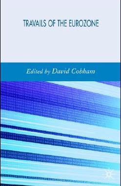 【预售】The Travails of the Eurozone: Economic Policies