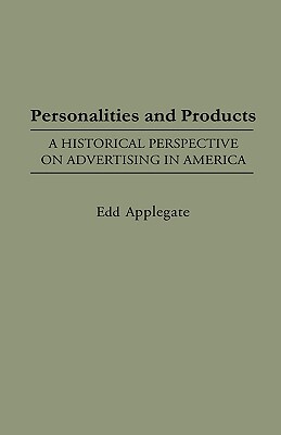 【预售】Personalities and Products: A Historical Perspective