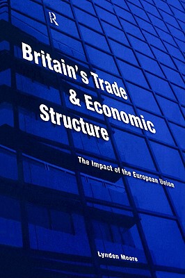 【预售】Britain's Trade and Economic Structure: The Impact