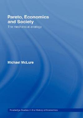 【预售】Pareto, Economics and Society: The Mechanical