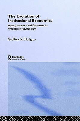 【预售】The Evolution of Institutional Economics