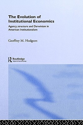 【预售】The Evolution of Institutional Economics