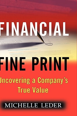 【预售】Financial Fine Print: Uncovering A Company'S True