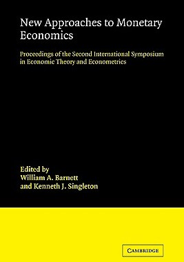 【预售】New Approaches to Monetary Economics: Proceedings of