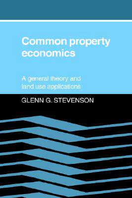 【预售】Common Property Economics: A General Theory and Land