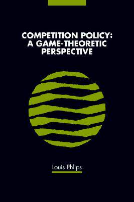 【预售】Competition Policy: A Game-Theoretic Perspective