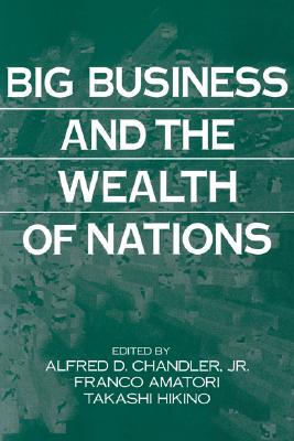 【预售】Big Business and the Wealth of Nations