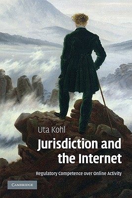 【预售】Jurisdiction and the Internet: Regulatory Competence