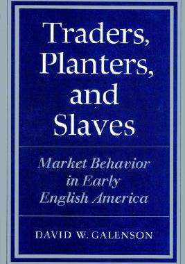 【预售】Traders, Planters and Slaves: Market Behavior in
